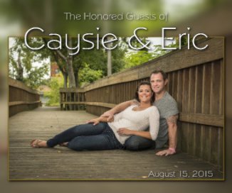 Caysie & Eric's Guest Book  08.15.2015 book cover