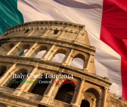Italy Choir Tour 2014 book cover