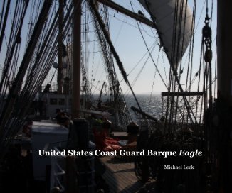 United States Coast Guard Barque Eagle book cover