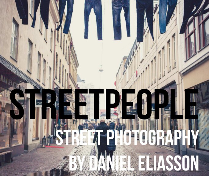 View StreetPeople by Daniel Eliasson