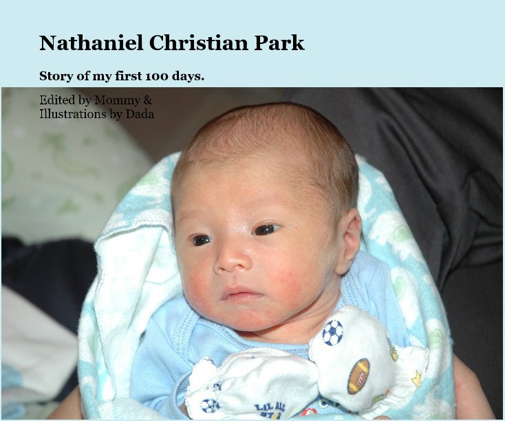 View Nathaniel Christian Park by Edited by Mommy & Illustrations by Dada