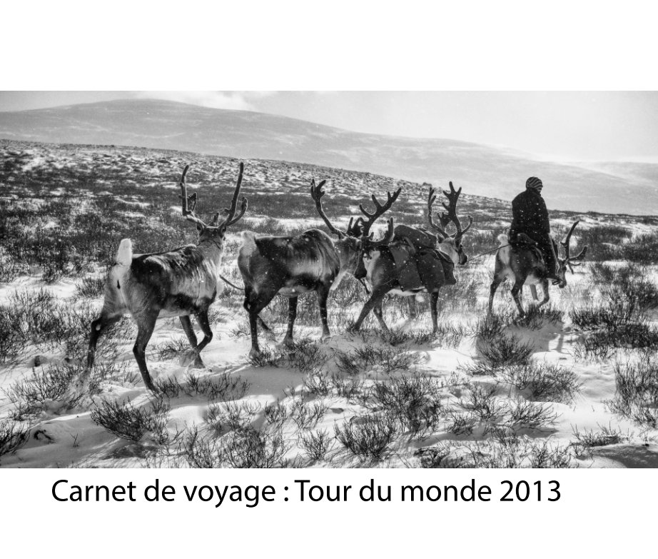 Tour du monde 2013 ! nach Sébastien de Rosbo anzeigen