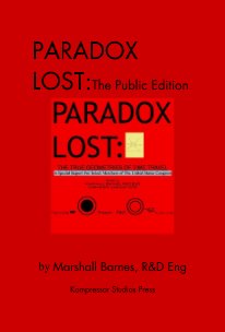 PARADOX LOST:The Public Edition book cover