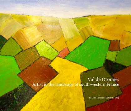 Val de Dronne: Artist in the landscape of south-western France book cover