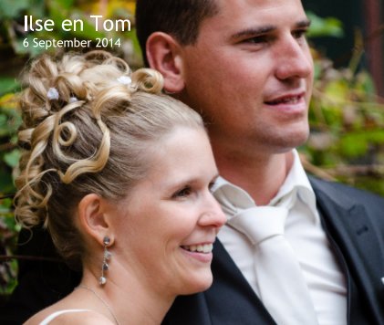 Ilse en Tom - 6 September 2014 book cover