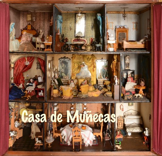 View Casa de Muñecas by Beroiz Perez de Rada