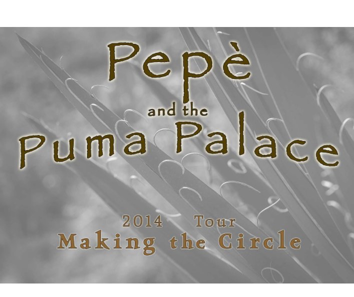 View Pepe and the Puma Palace by Boyd & Kathy turner