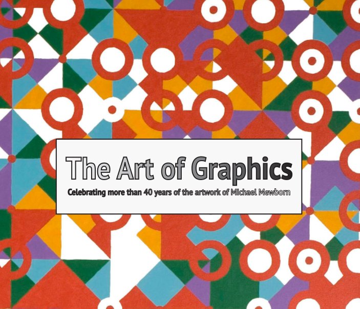 View The Art of Graphics by Michael Mewborn