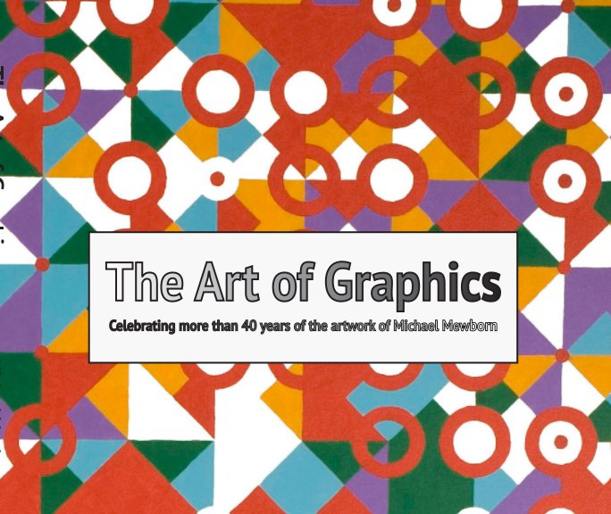 Ver The Art of Graphics por Michael Mewborn