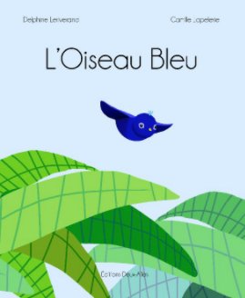 L'Oiseau Bleu book cover