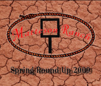 Matteson Ranch Round Up 2009 book cover