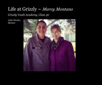 Life at Grizzly ~ Marcy Montano book cover