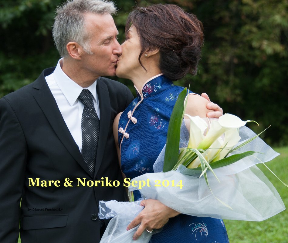 View Marc & Noriko Sept 2014 by Marcel Pinchevsky