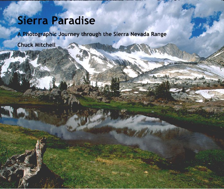 View Sierra Paradise by Chuck Mitchell