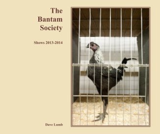 The Bantam Society Shows 2013-2014 book cover