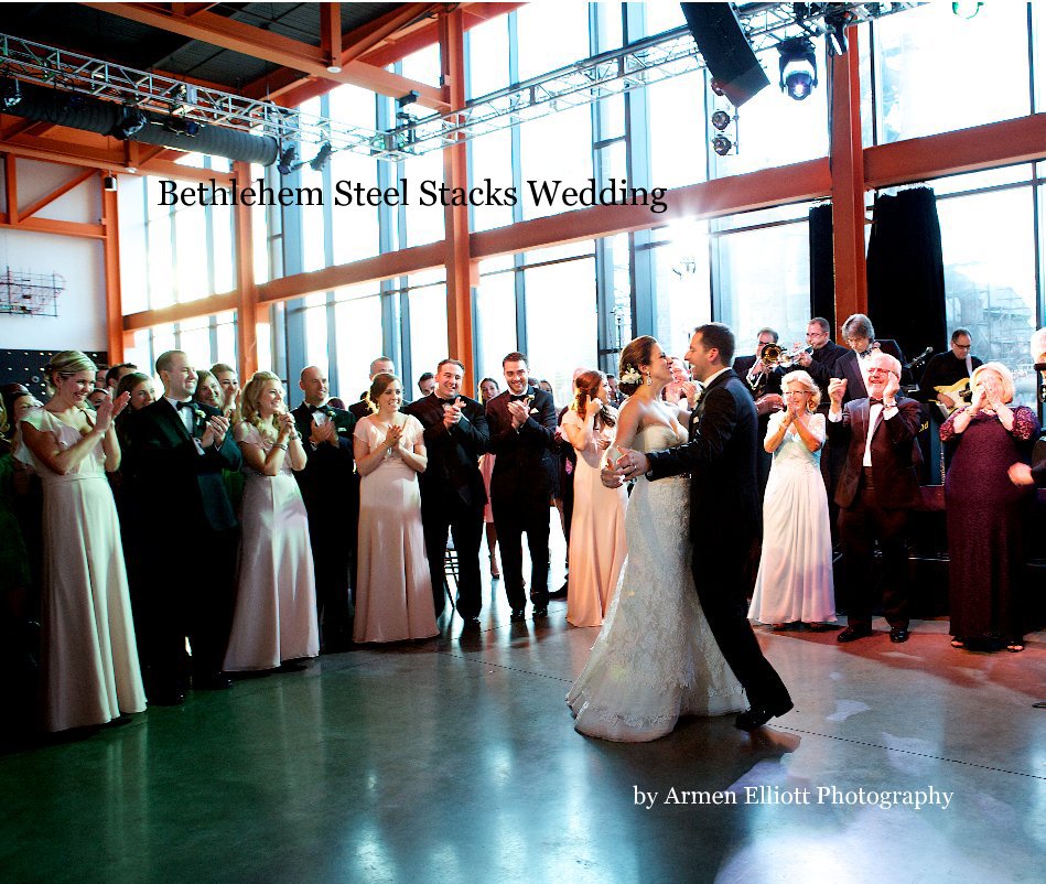 Ver Bethlehem Steel Stacks Wedding por Armen Elliott Photography