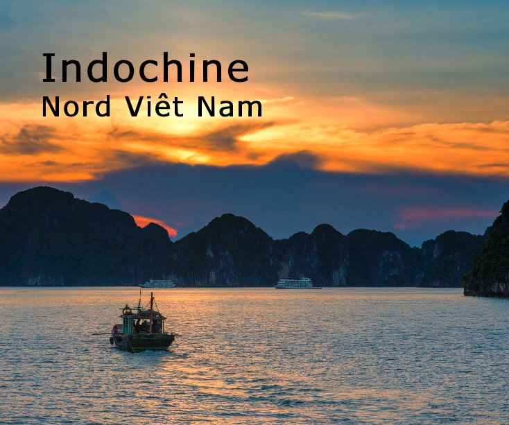 View Indochine Nord Viêt Nam by Jean-Francois baron