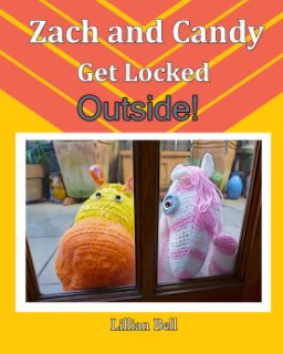 Zach and Candy Get Locked Outside book cover