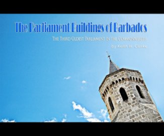 The Parliament Buildings of Barbados book cover