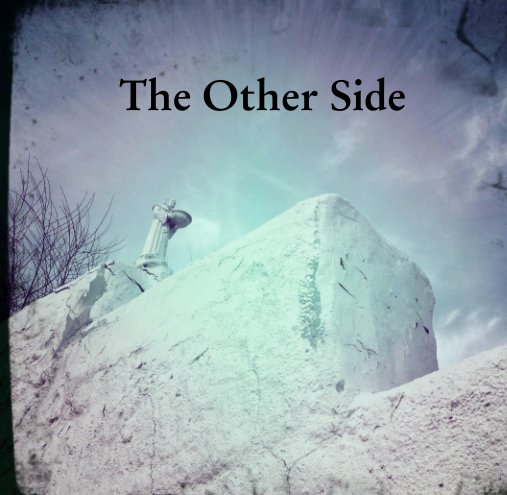 View The Other Side by Mellissae Lucia
