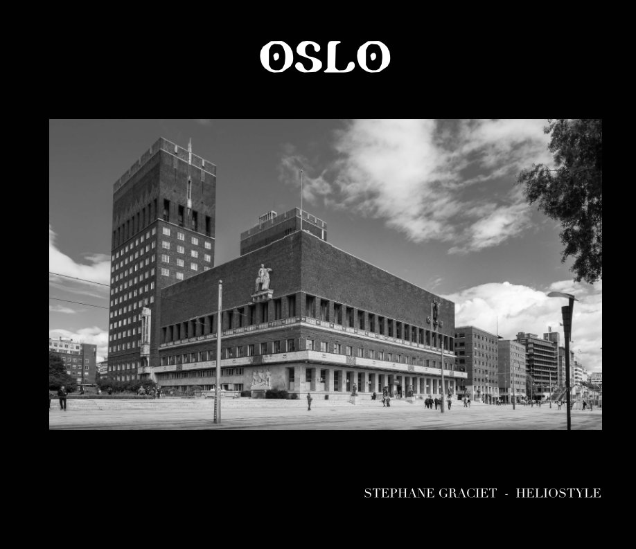 View Oslo by Stéphane Graciet