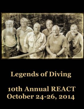 Legends of Diving - 10th Annual REACT book cover