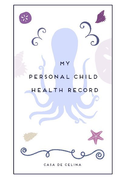 View My Personal Health Record by Celina del Castillo