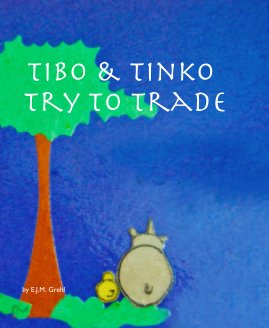 Tibo & Tinko Try to Trade book cover