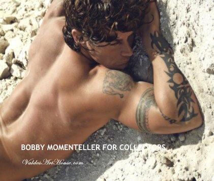 BOBBY MOMENTELLER FOR COLLECTORS book cover