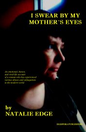 I SWEAR BY MY MOTHER`S EYES . book cover