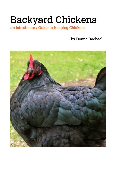 Visualizza Backyard Chickens di Donna Racheal