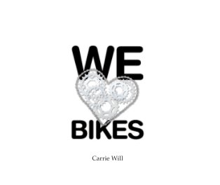 We Love Bikes book cover