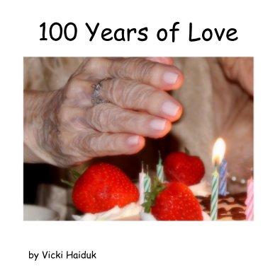 100 Years of Love book cover