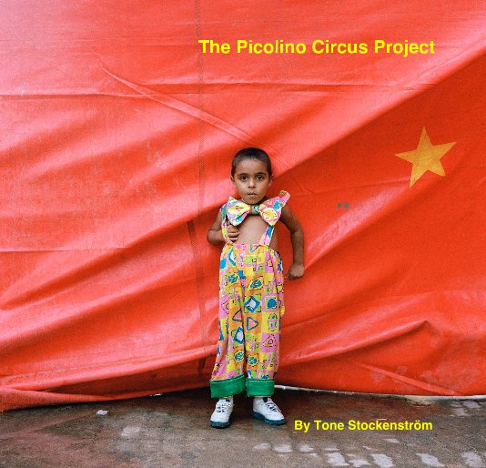 View The Picolino Circus Project by Tone StockenstrÃ¶m