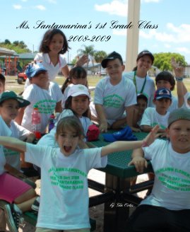 Ms. Santamarina's 1st Grade Class 2008-2009 book cover