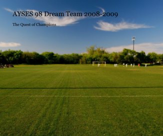 AYSES 98 Dream Team 2008-2009 book cover