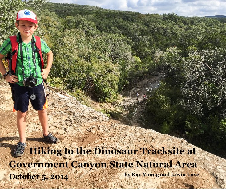 View Government Canyon State Natural Area - Hiking to the Dinosaur Tracks by Kay Young and Kevin Love