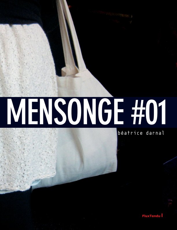 View Mensonge 01 by Beatrice Darnal
