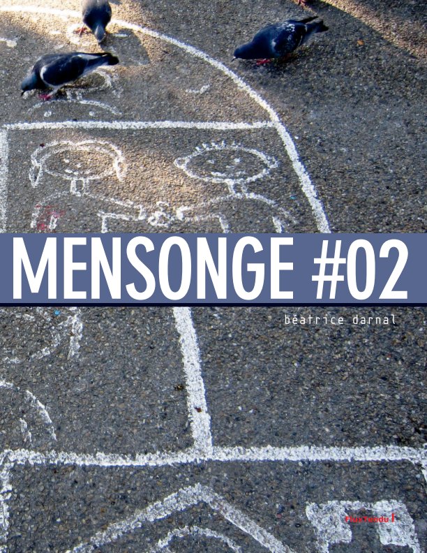 View Mensonge 02 by Beatrice Darnal