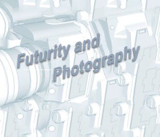 Futurity and Photography book cover