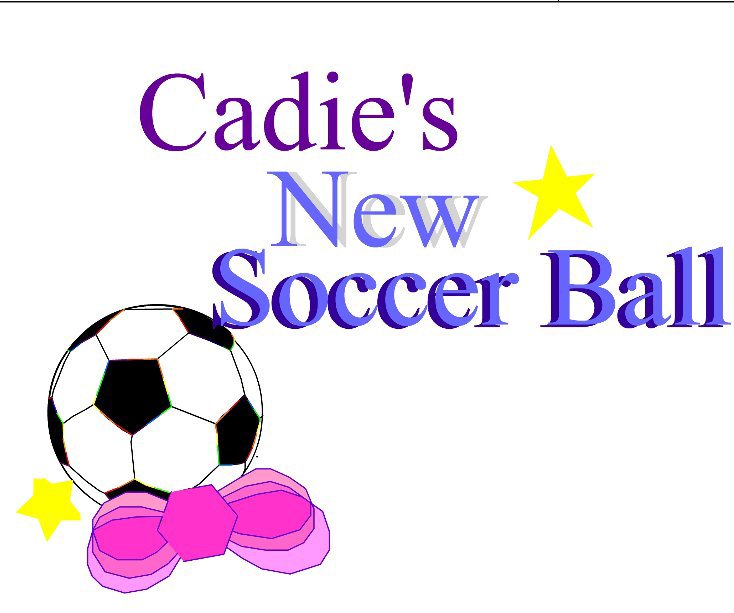 View Cadie's New Soccer Ball by Erin Carney