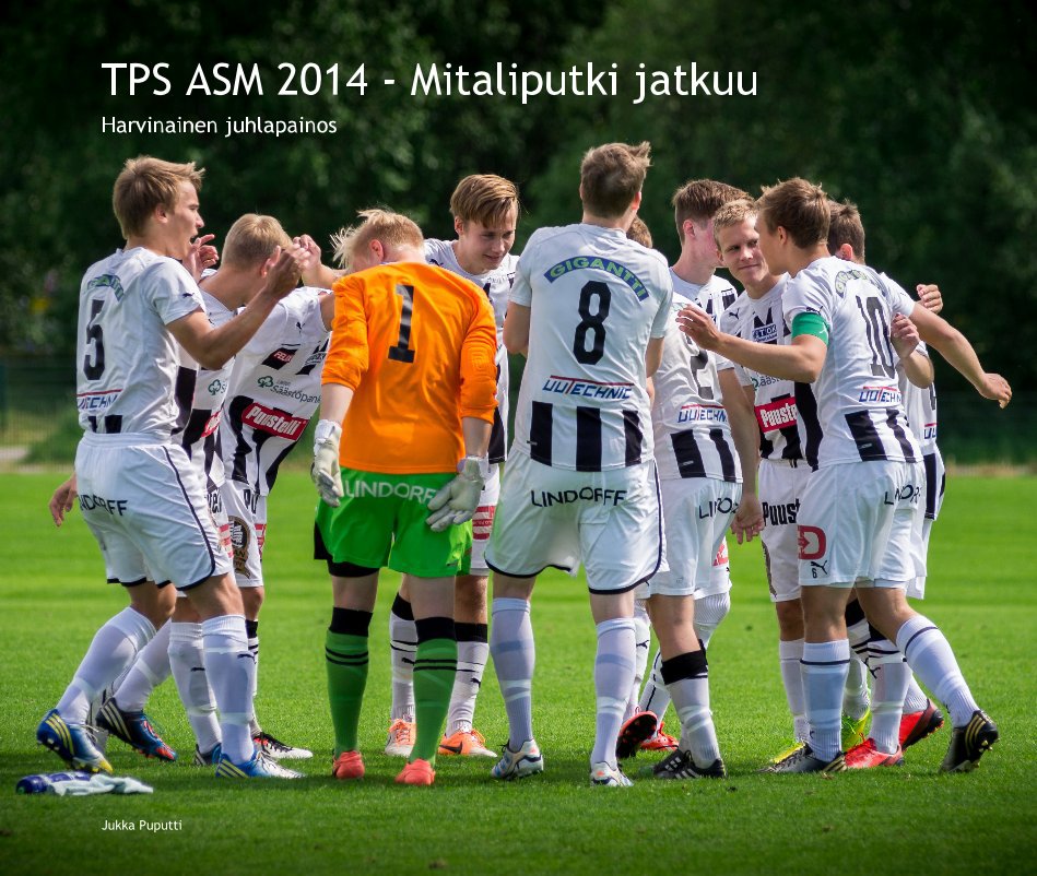Ver TPS ASM 2014 - Mitaliputki jatkuu - Harvinainen juhlapainos (Jättikoko) por Jukka Puputti
