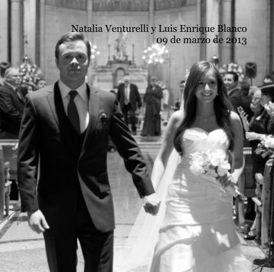 Natalia Venturelli y Luis Enrique Blanco 09 de marzo de 2013 book cover