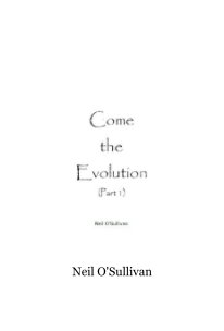 Come the Evolution (part 1) book cover