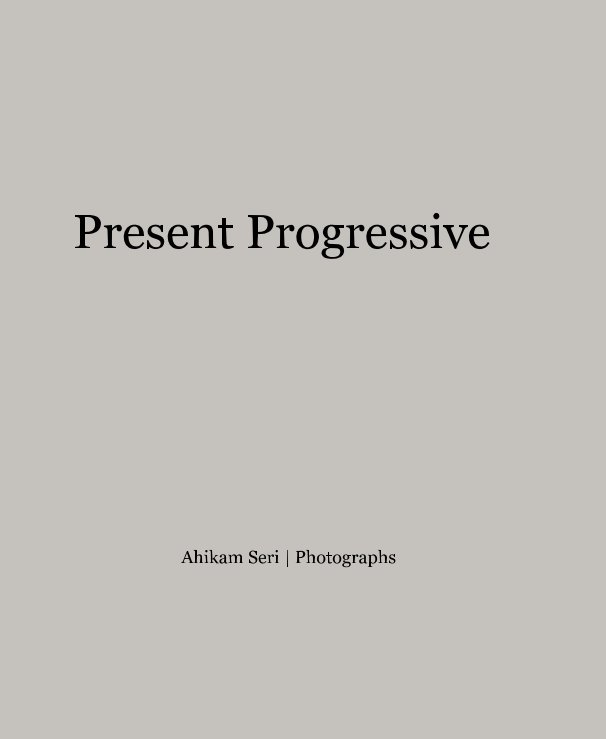 Visualizza Present Progressive di ahikamseri