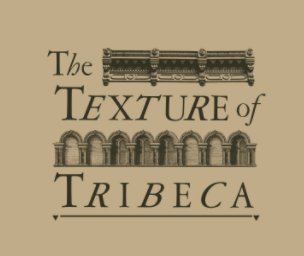 The Texture of Tribeca book cover