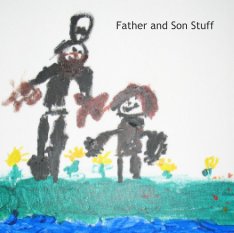 Father and Son Stuff book cover
