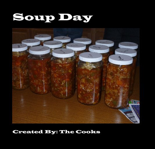 Ver Soup Day por Created By: The Cooks