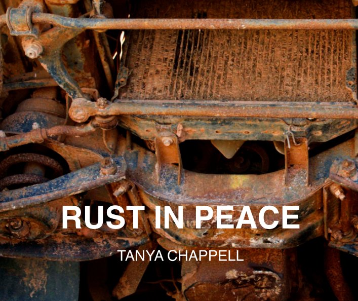 Ver Rust In Peace por Tanya Chappell