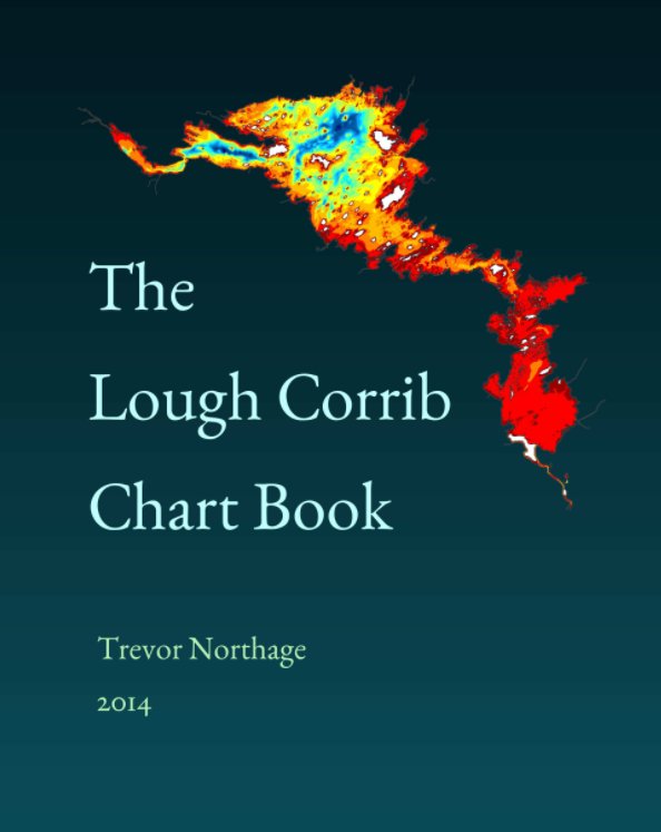 View The Lough Corrib Chart Book by Trevor Northage